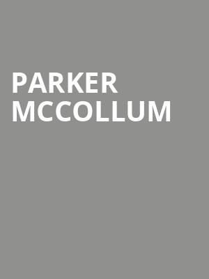 Parker McCollum, WinStar World Casino, Thackerville